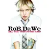 Rob Dawe - All the Things She Said - Single