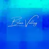 Noru - Blue Valley - EP