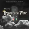 El Zappo Foreign - Heaven Gotta Phone - Single